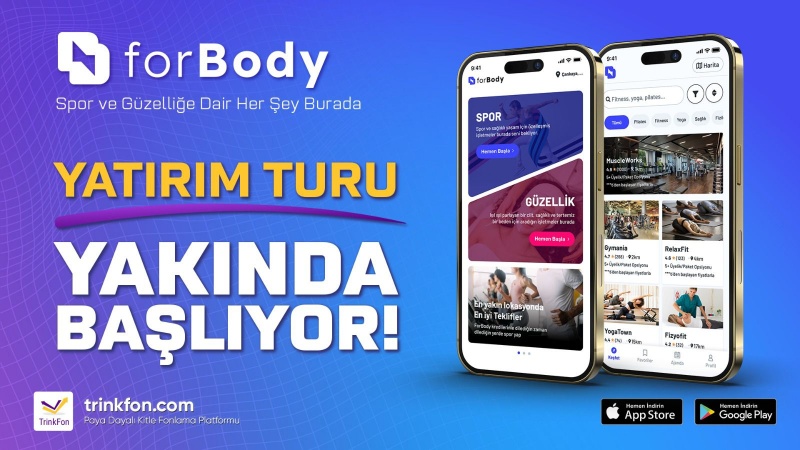 TÜRKİYE’DE YATIRIMIN YENİ ADRESİ: TRİNKFON, İLK KAMPANYASINDA FORBODY İLE YATIRIMCILARI BULUŞTURUYOR